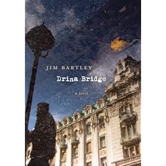 Drina Bridge: A Novel