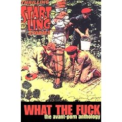 What the Fuck: The Avant-Porn Anthology