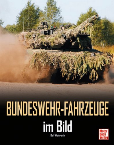 Motorbuch Bundeswehr-Fahrzeuge im Bild