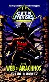  : The Web of Arachnos (City of Heroes)