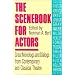 The Scenebook for Actors: Great Monologs & Dialogs from Contemporary & Classical Theatre