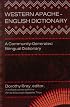 Western Apache-English Dictionary: A Community-Generated Bilingual Dictionary