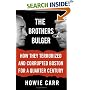The Brothers Bulger: How They Terrorized and Corrupted Boston for a Quarter Century