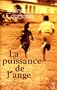 Puissance de l'ange-la
