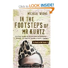 In the Footsteps of Mr Kurtz: Living on the Brink of Disaster in the Congo