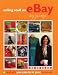 Selling Stuff on eBay: A Real Job You Can Do in Your Pyjamas