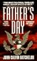 Father's Day: A Novel