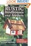 Rustic Birdhouse and Feeders: Unique Thatched-Roof Projects Designed to Bird-Friendly Specifications