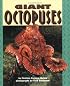Giant Octopuses (Pull Ahead Books)