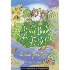 Story Book of Jesus (Enid Byton, Religious Stories)