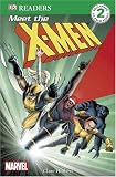 Meet the X-Men (DK READERS)