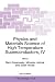 Book Physics and Materials Science of High Temperature Superconductors, IV (NATO Science Partnership Sub-Series: 3:)