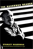 The Hauerwas Reader