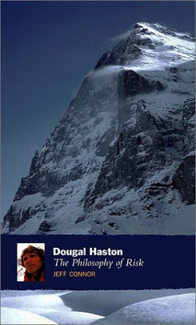 Dougal Haston: The Philosophy of Risk