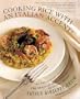 Cooking Rice with an Italian Accent!