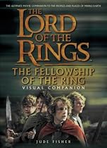 The Fellowship of the Ring: Visual Companion