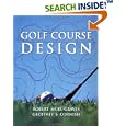 Golf Course Design (Academy Editions) by Robert Muir Graves and Geoffrey S. Cornish
