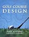 Search : Golf Course Design (Academy Editions)
