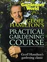 "Gardeners' World" Practical Gardening Course