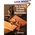 How to Build 50 Classic Furniture Reproductions by  Monte Burch