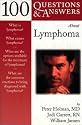 100 Questions & Answers About Lymphoma