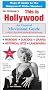 This is Hollywood: An Unusual Movieland Guide This is Hollywood: An Unusual Movieland Guide