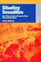 Situating Sexualities: Queer Representation in Taiwanese Fiction, Film and Public Culture
