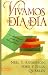 Books : Vivamos de dia en dia: Un devocional para los triunfadores