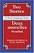 Two
Stories
/
Deux
Nouvelles
(Dual-Language
Books)