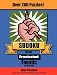 Book Sudoku for the Frustrated Fanatic: Just 200 Easy Puzzles