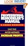 Professional Remodeler's Manual: Save Time, Avoid Mistakes, Increase Profits