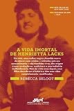 Vida Imortal de Henrietta Lacks (Em Portugues do Brasil)