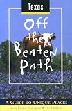 Texas (Insiders Guide: Off the Beaten Path)