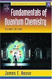 Fundamentals of Quantum Chemistry, Second Edition (Complementary Science)