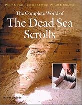 The Complete World of the Dead Sea Scrolls