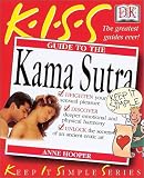 KISS Guide to Kama Sutra (Keep It Simple Series)