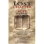 The Lost Chapter of Acts of the Apostles