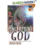 The Fingerprint of God: Recent Scientific Discoveries Reveal the Unmistakable Identity of the Creator (New Edition)
