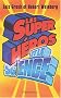Les super h�ros et la science