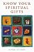 Know Your Spiritual Gifts: Practising the Presents of God