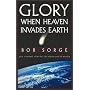 Glory: When Heaven Invades Earth