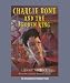 Charlie Bone and the Hidden King (Children of the Red King (Audiobook))