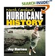 North Carolina's Hurricane History by  Jay Barnes