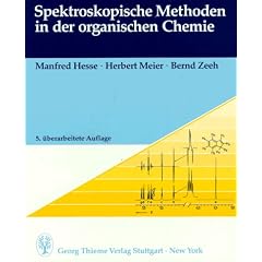 Spektroskopische Methoden in der organischen Chemie