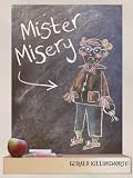 Mister Misery