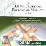 Drug Eruption Reference Manual on Disk