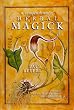 A Compendium of Herbal Magick