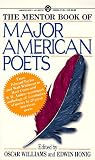The Mentor Book of Major American Poets