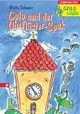 Golo und der Ohrfl&uuml;ster-Spuk - Britta Schwarz