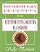 Book Performance-Based Learning for the Multiple Intelligences Classroom